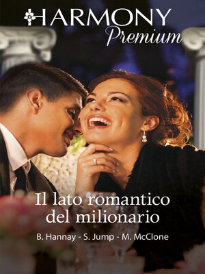 cover image of Il lato romantico del milionario